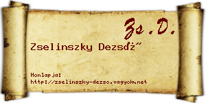 Zselinszky Dezső névjegykártya